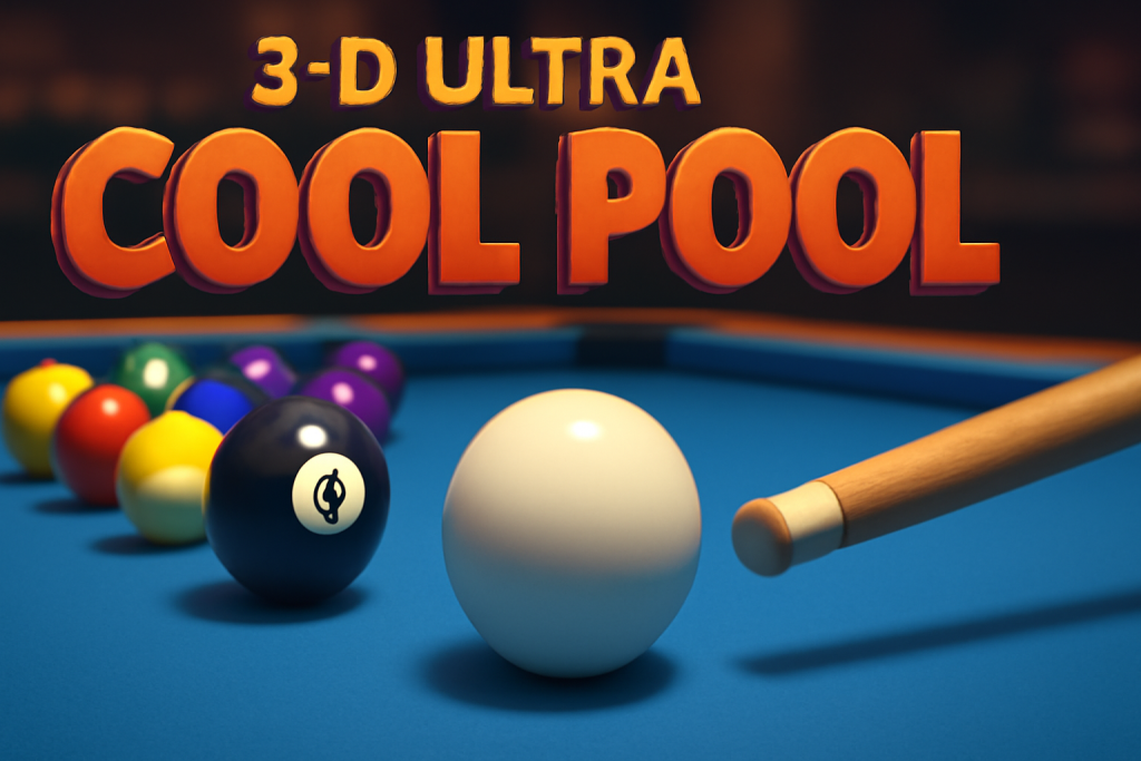 3-D Ultra Cool Pool 3-D Ultra Cool Pool